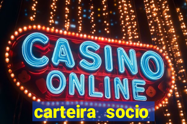 carteira socio torcedor corinthians